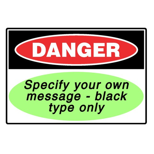 Danger - Your Own Message