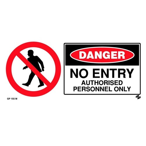 Danger No Entry Authorised Personnel Only
