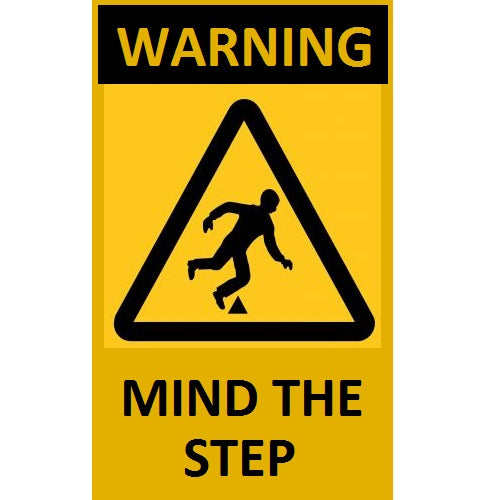 Warning Mind The Step